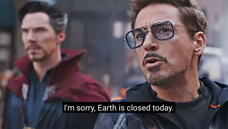 Üzgünüm,  Dünya  kapalı bugün.  - Tony Stark